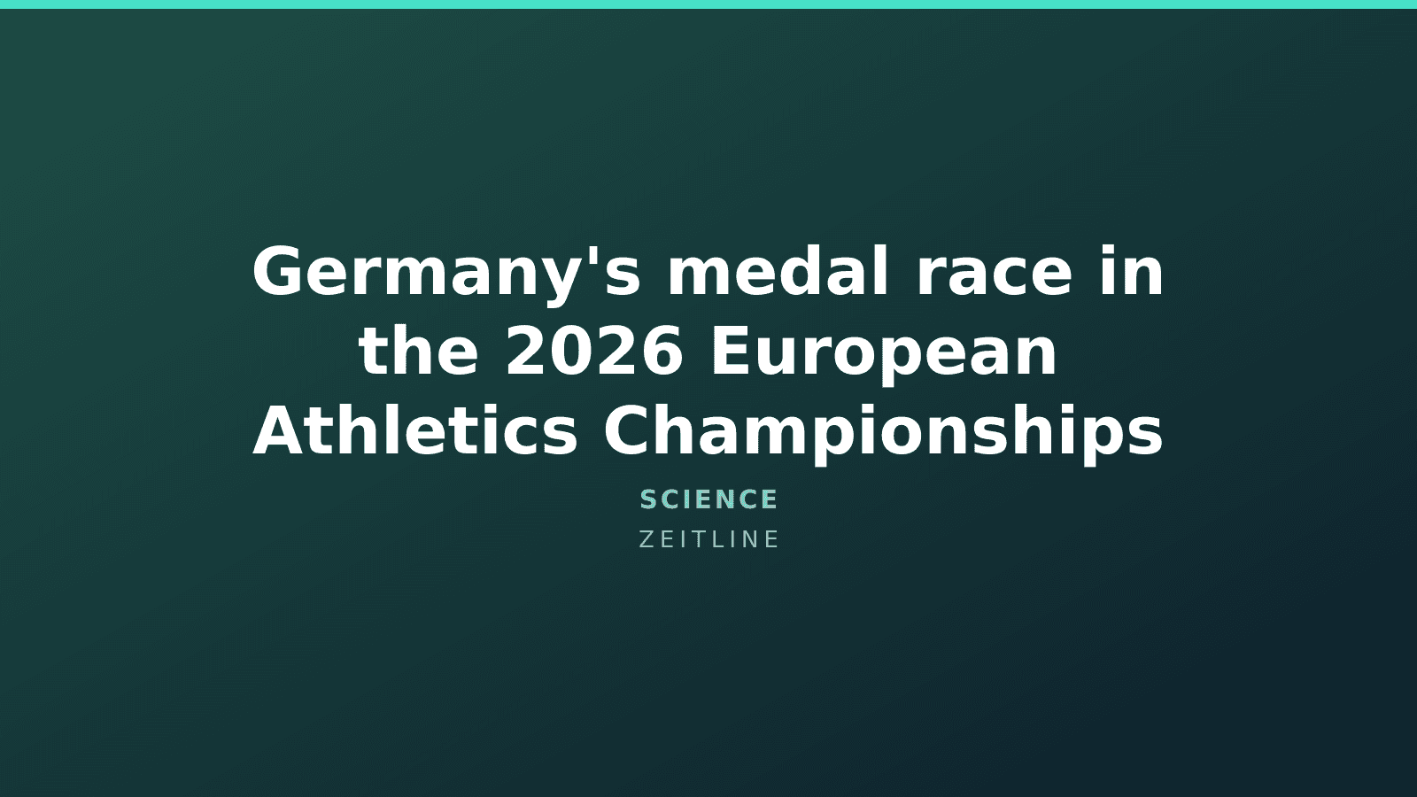 Germany's medal race in the 2026 European Athletics Championships — Zeitline cover graphic