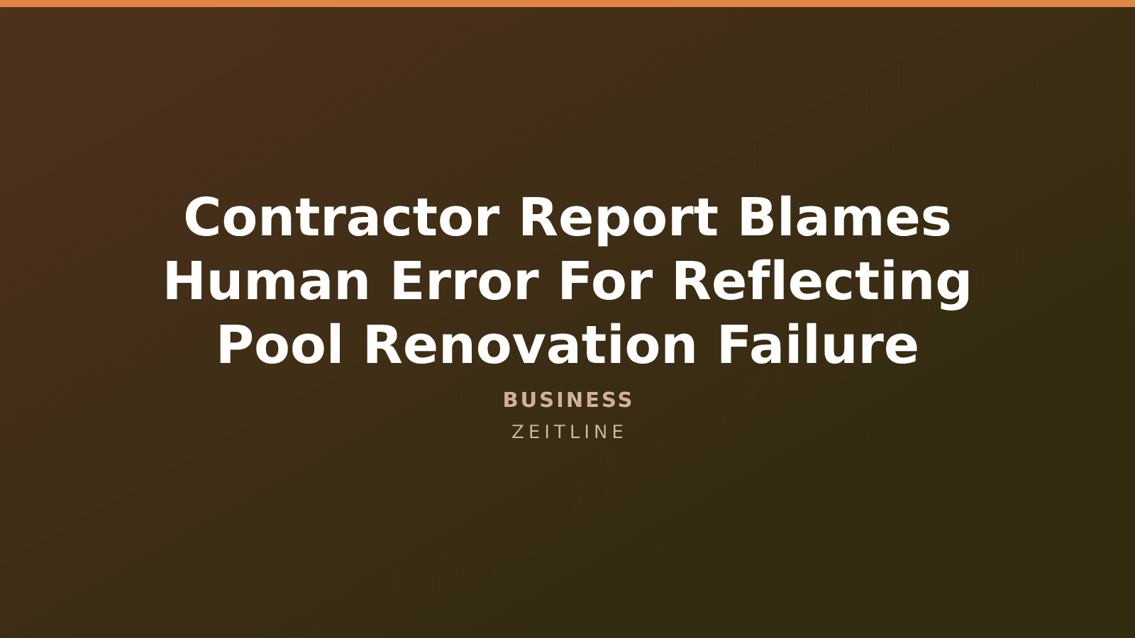 Contractor Report Blames Human Error For Reflecting Pool Renovation Failure — Zeitline cover graphic