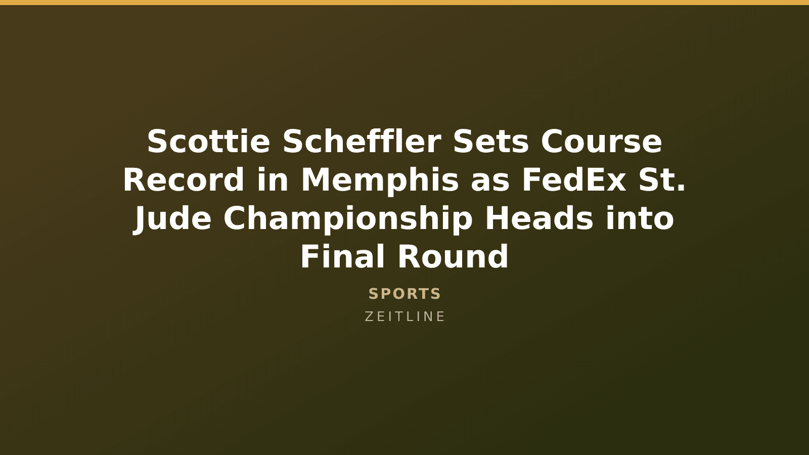 Scottie Scheffler Sets Course Record in Memphis as FedEx St. Jude Championship Heads into Final Round — Zeitline cover graphic