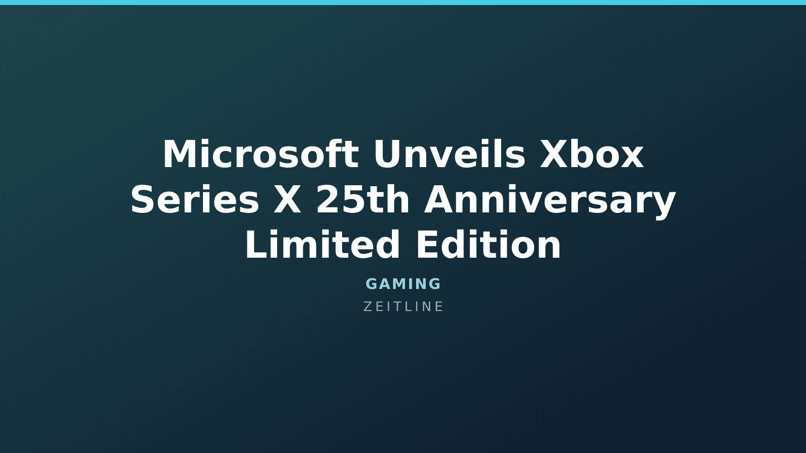 Microsoft Unveils Xbox Series X 25th Anniversary Limited Edition — Zeitline cover graphic