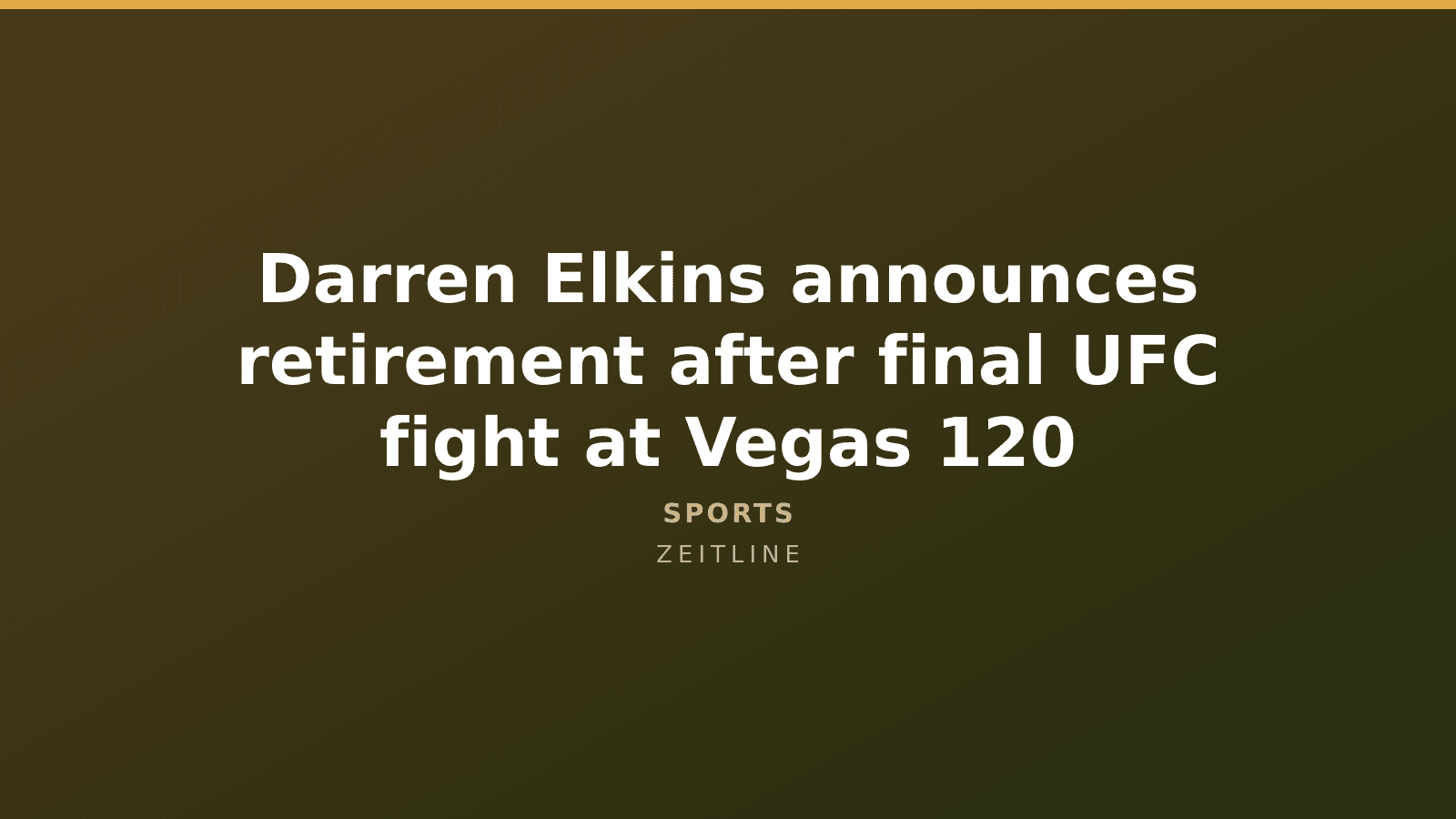 Darren Elkins announces retirement after final UFC fight at Vegas 120 — Zeitline cover graphic