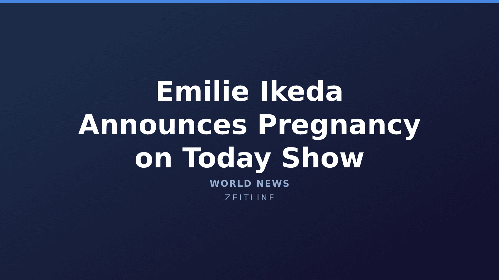Emilie Ikeda Announces Pregnancy on Today Show — Zeitline cover graphic