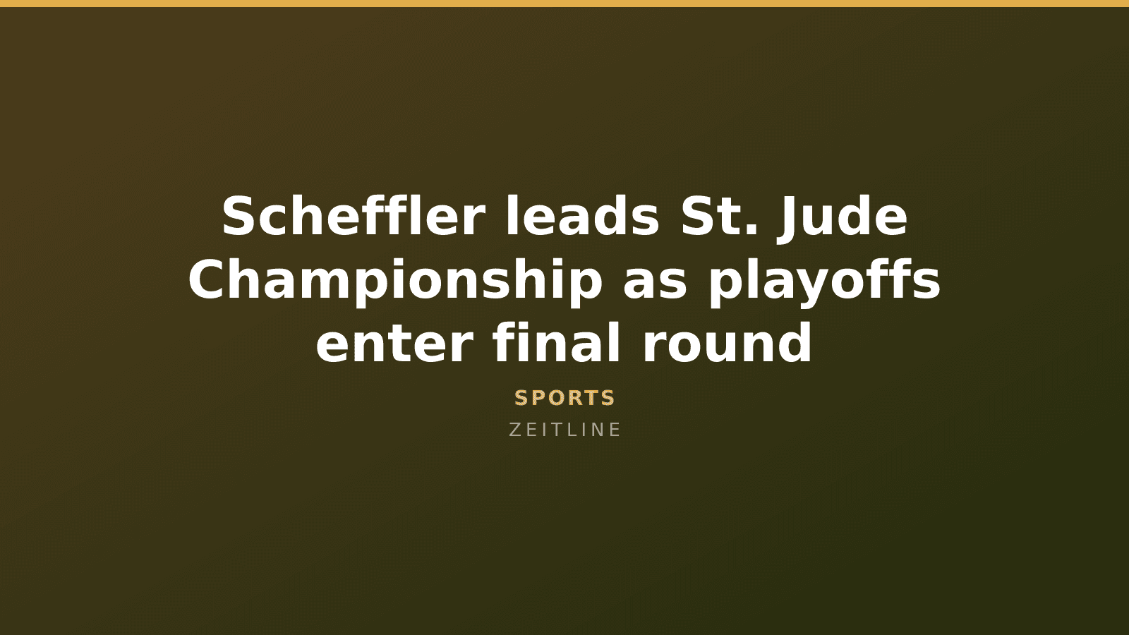 Scheffler leads St. Jude Championship as playoffs enter final round — Zeitline cover graphic