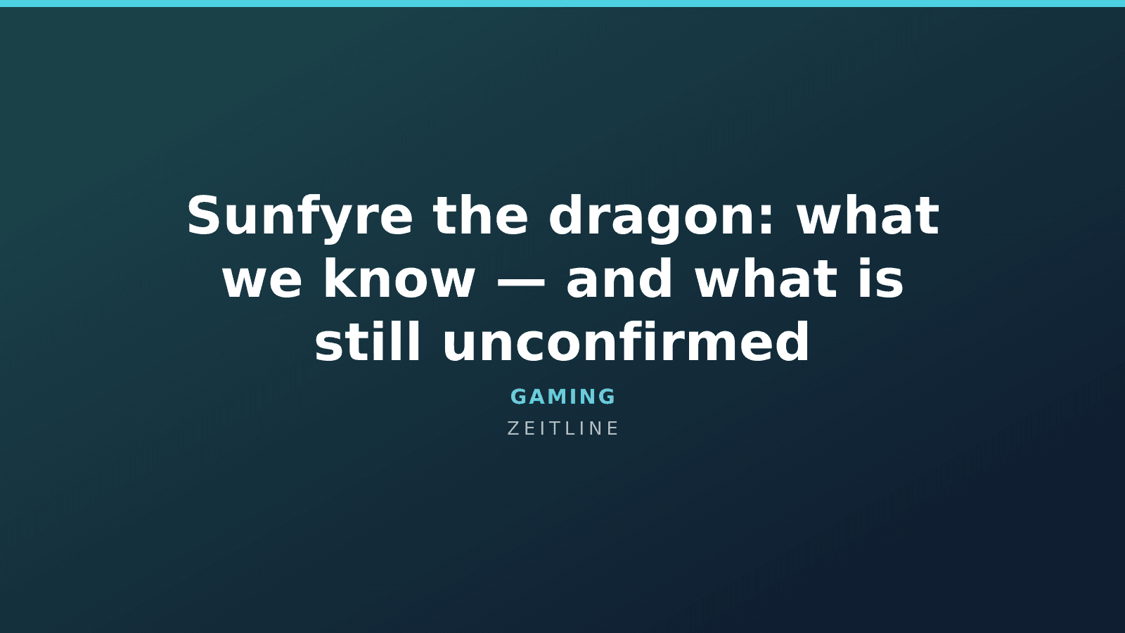Sunfyre the dragon: what we know — and what is still unconfirmed — Zeitline cover graphic