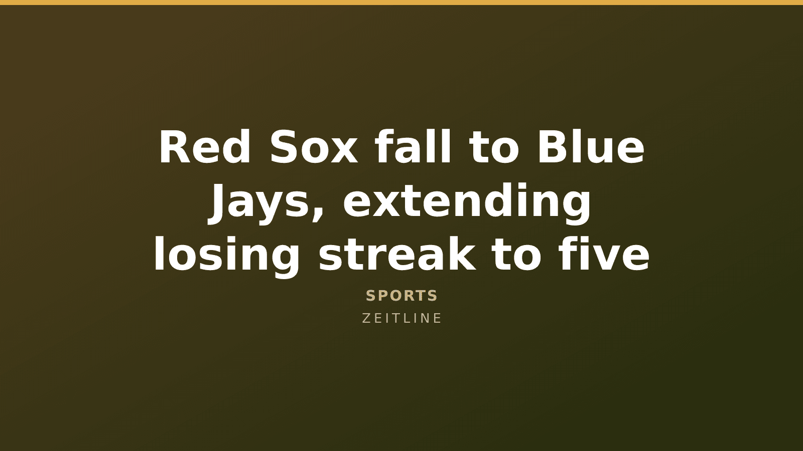 Red Sox fall to Blue Jays, extending losing streak to five — Zeitline cover graphic